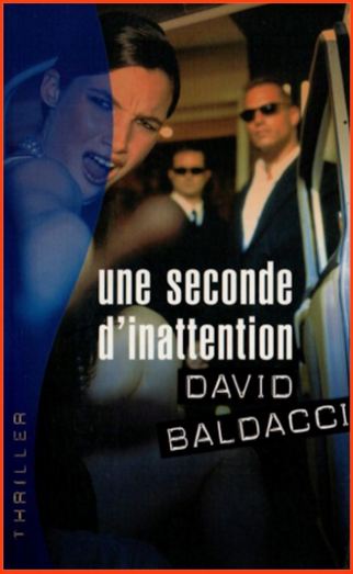 David G. Baldacci – Une seconde d’inattention