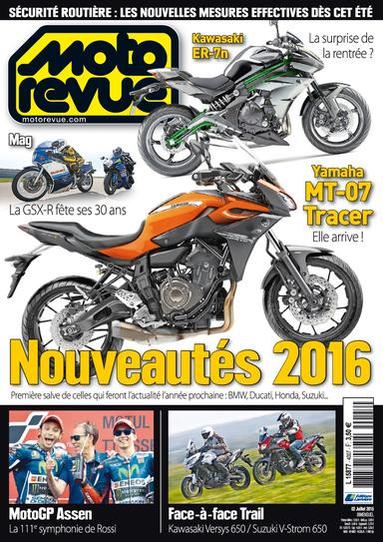 Moto Revue N°4007 Du 2 au 15 Juillet 2015