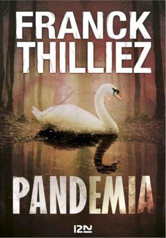 THILLIEZ, Franck – Pandemia