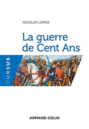 La guerre de Cent Ans – Nicolas Lemas (2017)