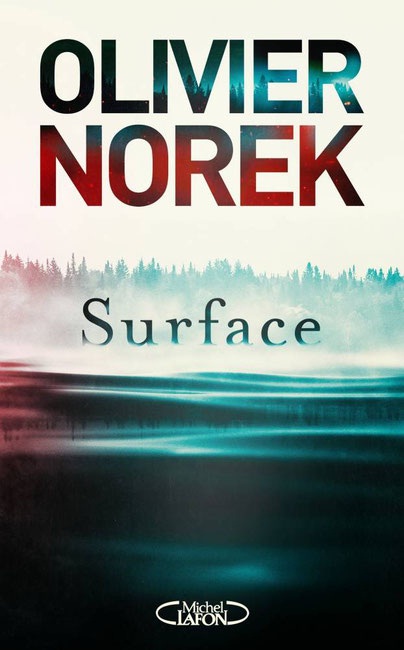 Olivier Norek – Surface (2019)