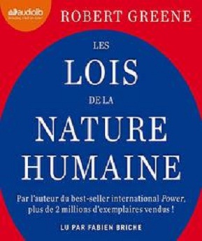 Les Lois de la nature humaine – Robert Greene (2019)