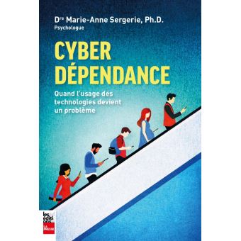 Cyberdépendance – Marie-Anne Sergerie (2020)