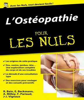 L’Ostéopathie pour les nuls -Arthur Milley, Renan Bain, Eytan Beckman, Frédéric Pariaud, Jean-Jacques Vignaux