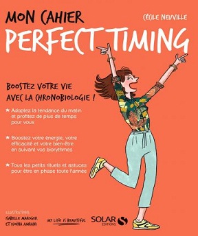 Mon cahier Perfect timing- Cécile Neuville
