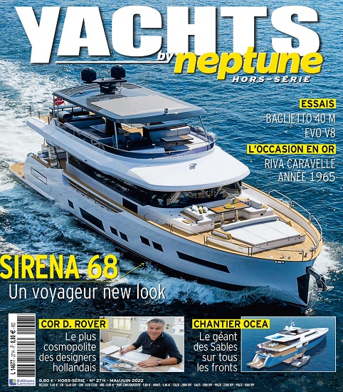 Yachts by Neptune Hors Série N°27 – Mai-Juin 2022